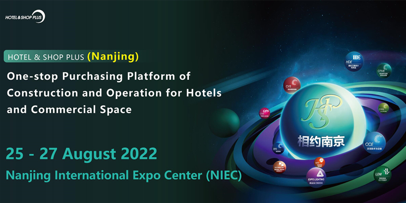 Hotel &Shop Plus 2022 Nanjing